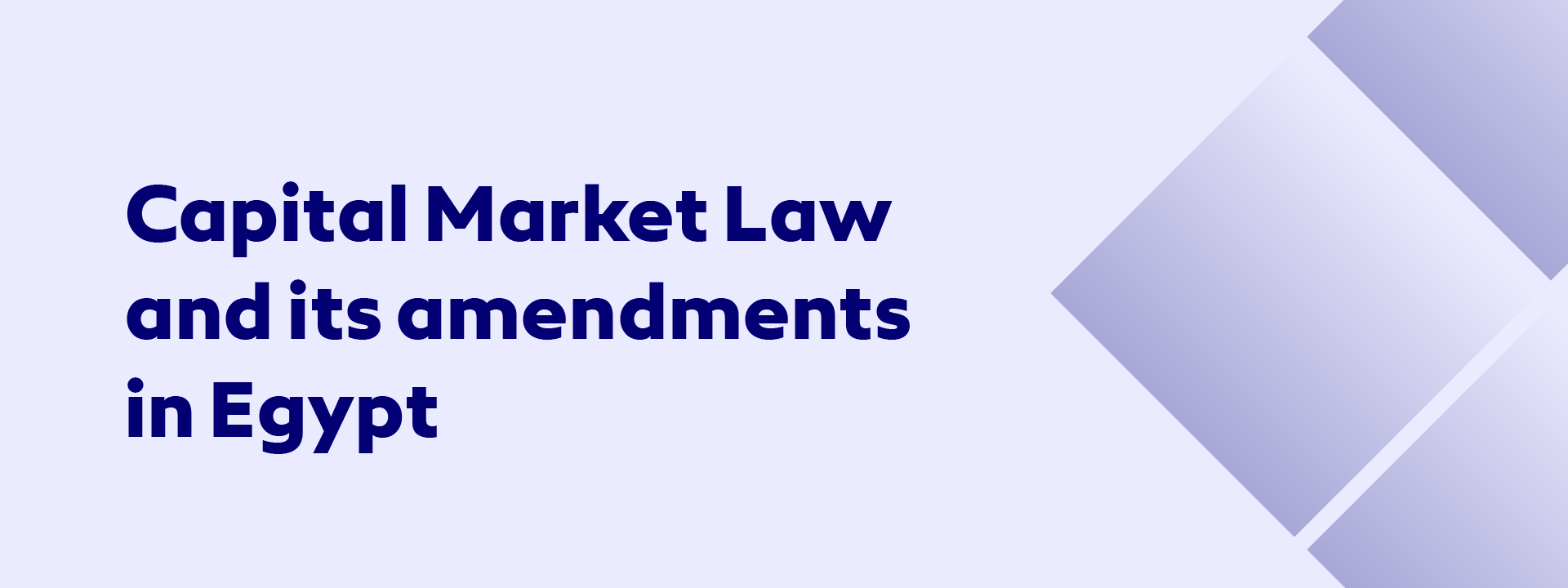 Capital Market Law and its amendments in Egypt