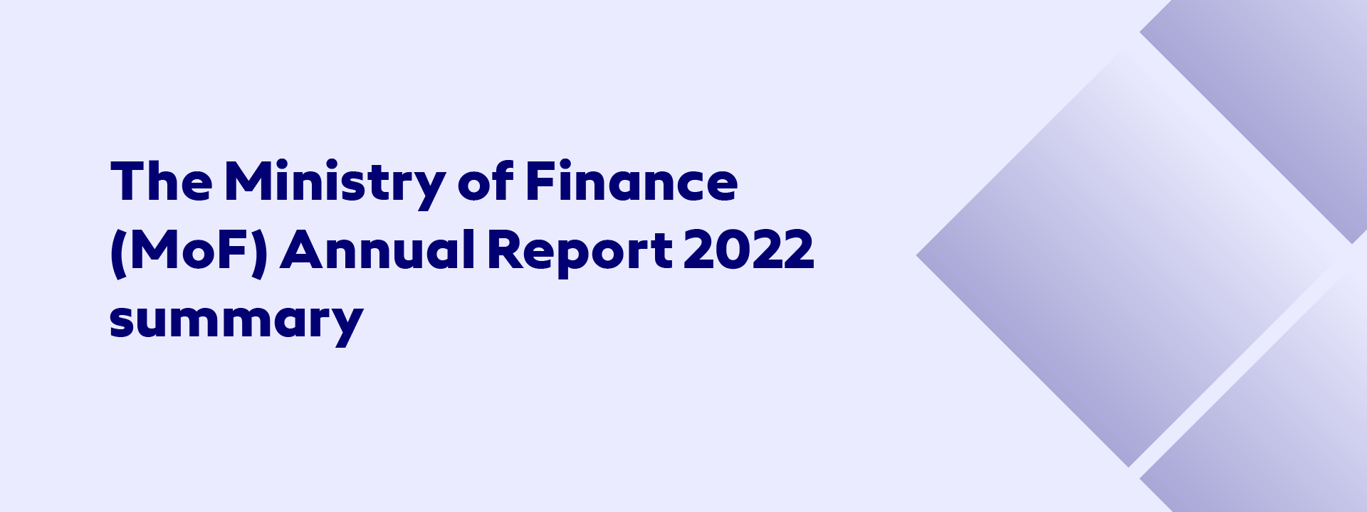 The Ministry of Finance (MoF) Annual Report 2022