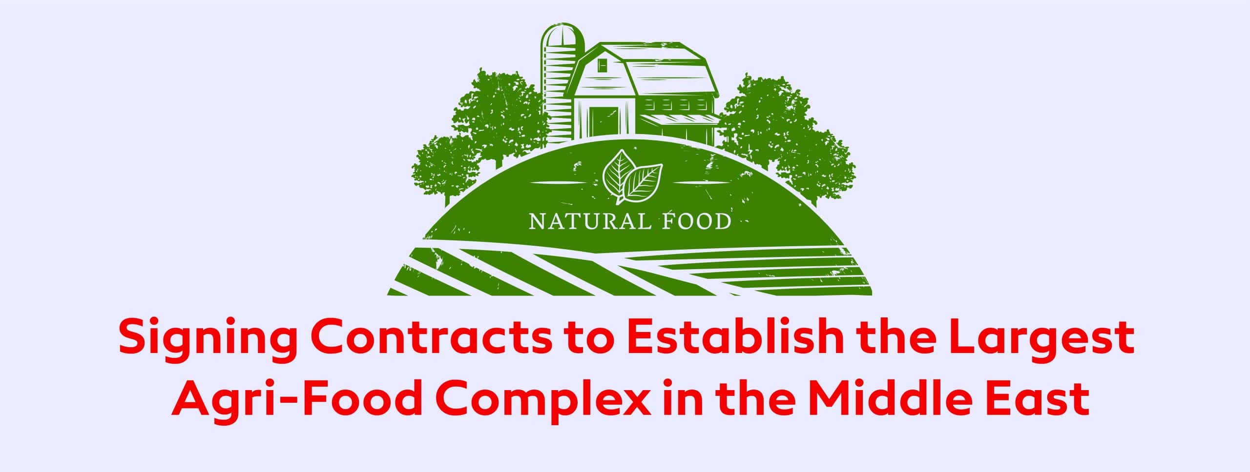 The Largest Agri-Food Complex