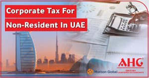 Corporate Tax For Non-Resident In UAE