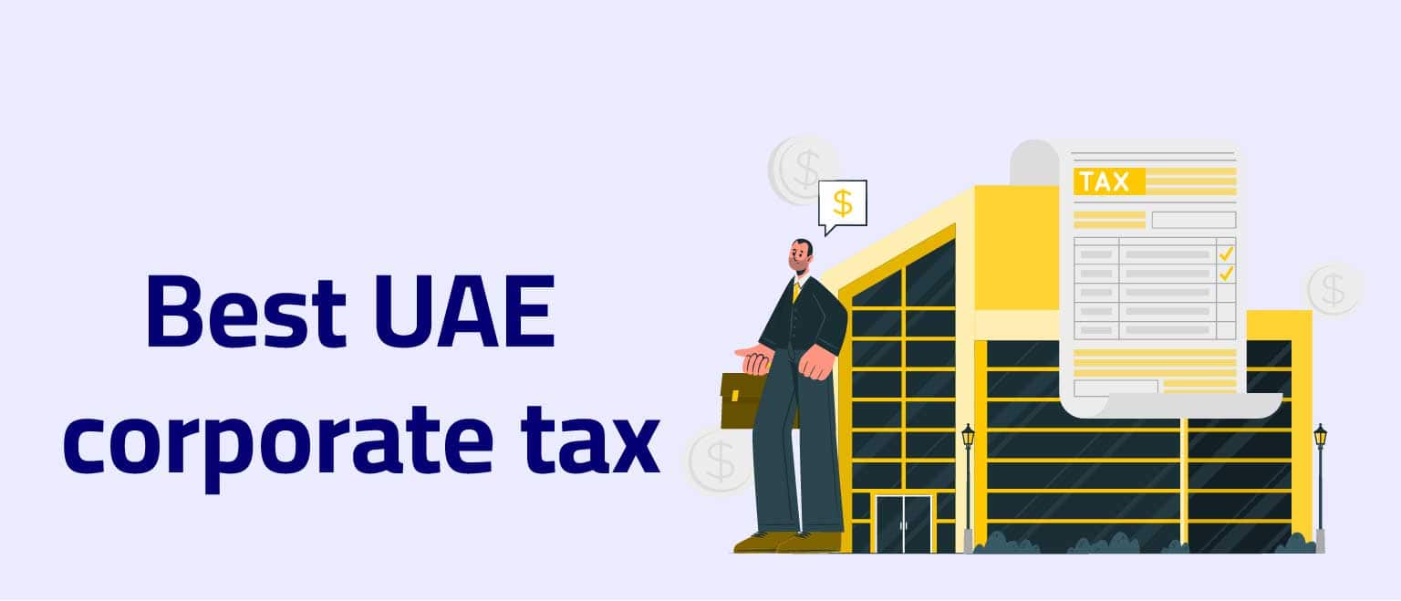 Best UAE corporate tax